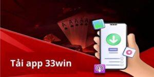 Tải App 33win về mẹo sử dụng