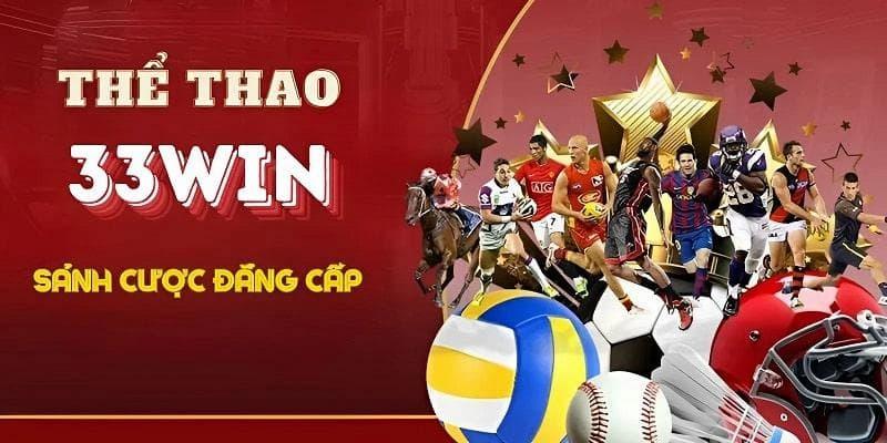 Thể thao 33win Thể thao 33win với những tiện ích