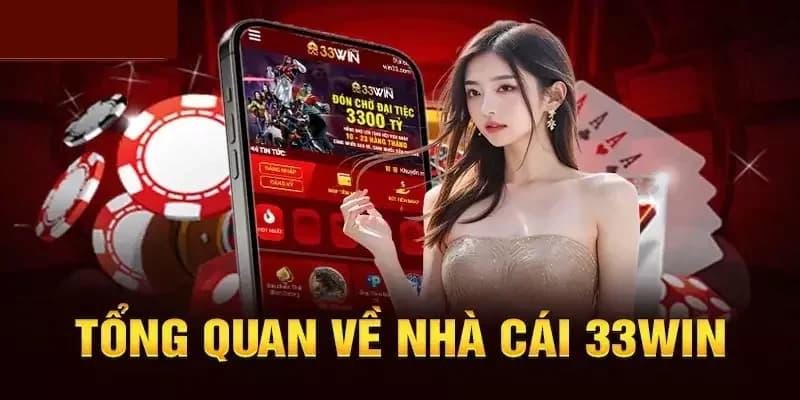 Giới thiệu 33win với chính sách ưu đãi hấp dẫn
